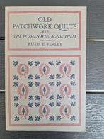 Old Patchwork Quilts, Ruth E. Finley, Nieuw, Ophalen of Verzenden, Ruth Finley, Overige onderwerpen