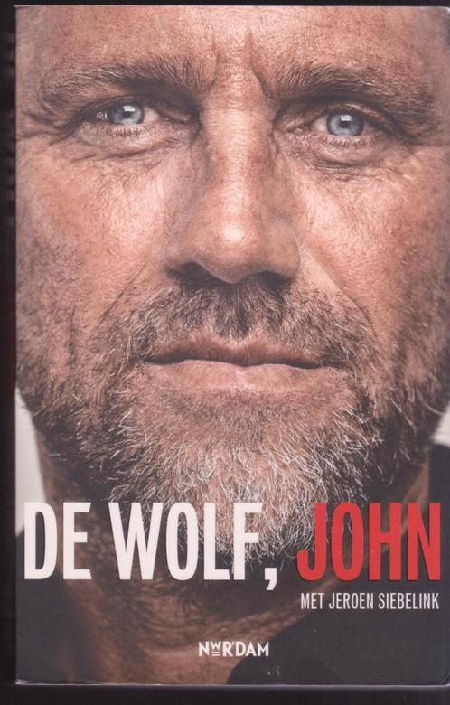 De Wolf, John * met Jeroen Siebelink, Boeken, Biografieën, Gelezen, Sport, Ophalen of Verzenden