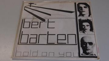 nederpop new wave single 1982 BERT BARTEN - hold on you beschikbaar voor biedingen