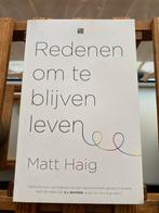 Matt Haig - Redenen om te blijven leven  9789048828524, Ophalen of Verzenden, Zo goed als nieuw, Nederland, Matt Haig