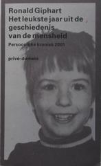 Leukste Jaar Uit De Geschiedenis Van De Mensheid, Ronald Giphart Kees van K, Ophalen of Verzenden, Zo goed als nieuw, Nederland