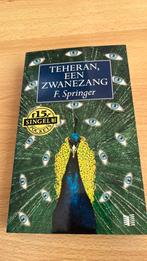 F. Springer - Teheran, een zwanezang, Ophalen, Zo goed als nieuw, Nederland, F. Springer
