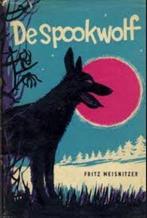 De Spookwolf - Frits Meisnizer, Boeken, Verzenden, Gelezen