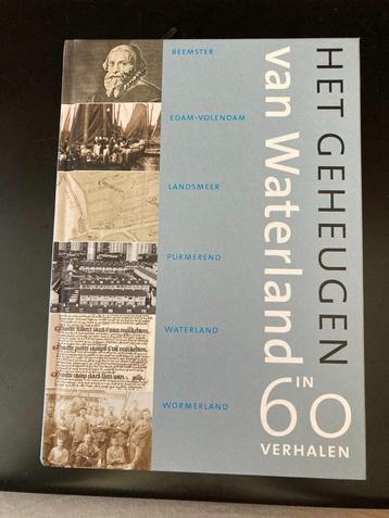 boek "het geheugen van Waterland in 60 verhalen" beschikbaar voor biedingen