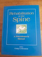 Rehabilitation of the Spine - Craig Liebenson, Ophalen of Verzenden, Gelezen, Gezondheid en Conditie, Craig Liebenson