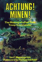 Achtung! Minen!: The Making of a Flail Tank Troop Commander, Tweede Wereldoorlog, Nieuw, Ophalen of Verzenden, Ian c hammerton