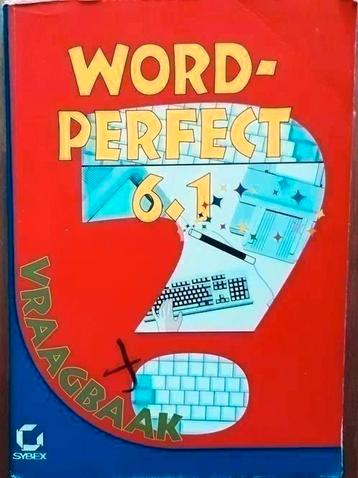 Vraagbaak WordPerfect 6.1 voor Windows - Barbara Beckers
 beschikbaar voor biedingen