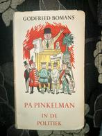 1e druk 1952 Godfried Bomans Pa Pinkelman in de Politiek, Boeken, Gelezen, Ophalen of Verzenden, Eén stripboek