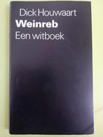 Dick Houwaart - Weinreb. Een witboek, Boeken, Ophalen of Verzenden, Zo goed als nieuw