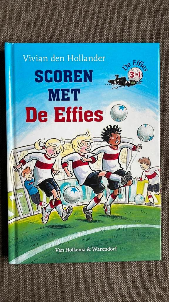 Vivian den Hollander - Scoren met De Effies, Boeken, Kinderboeken | Jeugd | onder 10 jaar, Zo goed als nieuw, Fictie algemeen