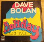 Dave Bolan > Holiday, Gebruikt, 7 inch, Single, Ophalen of Verzenden