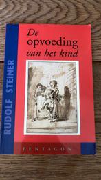Rudolf Steiner - De opvoeding van het kind, Gelezen, Sociale wetenschap, Ophalen of Verzenden, Rudolf Steiner