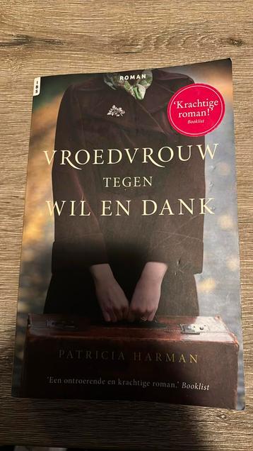 Patricia harman - vroedvrouw tegen wil en dank beschikbaar voor biedingen