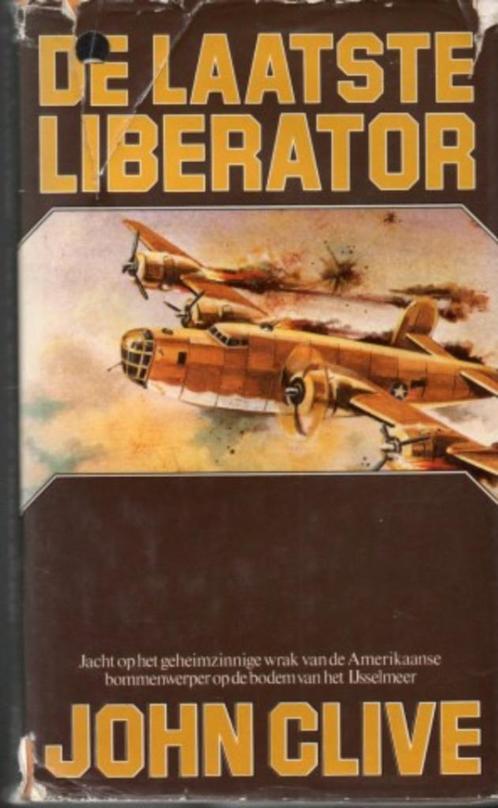 De laatste Libarator Jacht op het geheimzinnige wrak van de, Boeken, Oorlog en Militair, Gelezen, Luchtmacht, Tweede Wereldoorlog