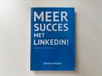Meer succes met LinkedIn! - Corinne Keijzer, Ophalen of Verzenden, Zo goed als nieuw, Corinne Keijzer
