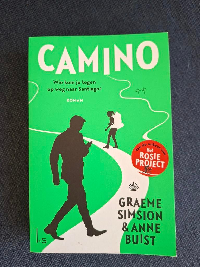 Graeme Simsion - Camino, Boeken, Ophalen of Verzenden, Zo goed als nieuw, Graeme Simsion; Anne Buist