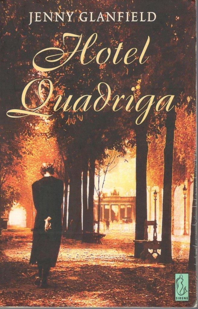 Jenny Glanfield - Hotel Quadriga / Sirene - nederlandstalig., Boeken, Romans, Gelezen, Ophalen of Verzenden
