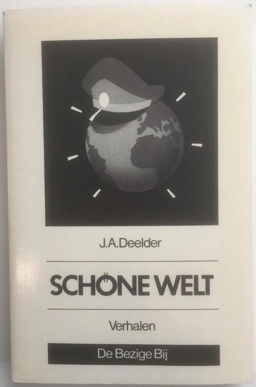 Deelder, J.A. - Schöne Welt, Boeken, Literatuur, Zo goed als nieuw, Nederland, Ophalen of Verzenden
