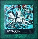 BATIKKEN  - Vaardige handen 3 - Door Tony Bachem-Heinen - Ne, Zo goed als nieuw, Verzenden