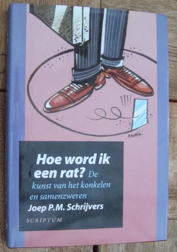 Hoe word ik een rat? - Joep P.M. Schrijvers - hc/so beschikbaar voor biedingen