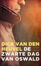Dick van den Heuvel - De zwarte dag van Oswald, Boeken, Ophalen of Verzenden, Zo goed als nieuw
