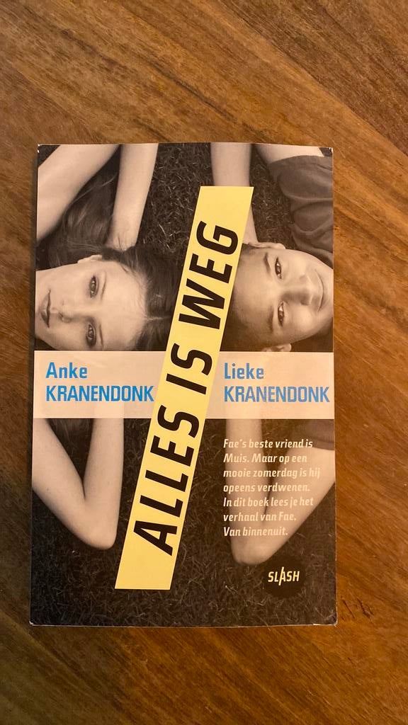 Lieke Kranendonk - Alles is weg, Ophalen of Verzenden, Zo goed als nieuw, Lieke Kranendonk; Anke Kranendonk