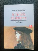 La Fanfarlo - Charles Baudelaire, Boeken, Ophalen of Verzenden, Zo goed als nieuw, Nederland