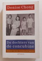 De dochters van de concubine, Denise Chong, Boeken, Biografieën, Ophalen of Verzenden, Zo goed als nieuw, Denise Chong