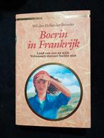 Wil den Hollander Bronder, Boerin in Frankrijk, Boeken, Ophalen of Verzenden, Gelezen