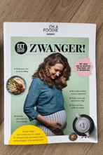 Zwanger: eet als een expert, Ophalen of Verzenden, Zo goed als nieuw, Zwangerschap en Bevalling