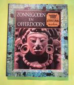 Zonnegoden En Offerdoden Azteekse & Maya Mythen, Ophalen of Verzenden, Zo goed als nieuw, Overige onderwerpen, Achtergrond en Informatie