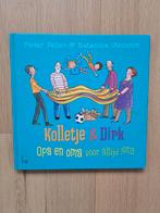 Kolletje & Dirk opa en oma voor altijd jong, Fictie algemeen, Ophalen of Verzenden, Zo goed als nieuw, Pieter Feller