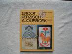 Groot Perzisch Ajourboek, Ophalen of Verzenden, Zo goed als nieuw, Overige onderwerpen, Henriëtte Beukers 