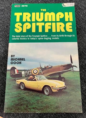 The Triumph Spitfire – Michael Cook (TAB Books, 1970s) beschikbaar voor biedingen