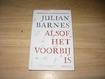 Julian Barnes - Alsof het voorbij is beschikbaar voor biedingen