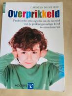 Boekenset, oa Overprikkeld en Uit de pas, Ophalen of Verzenden, Zo goed als nieuw, Carolyn Dalgliesh