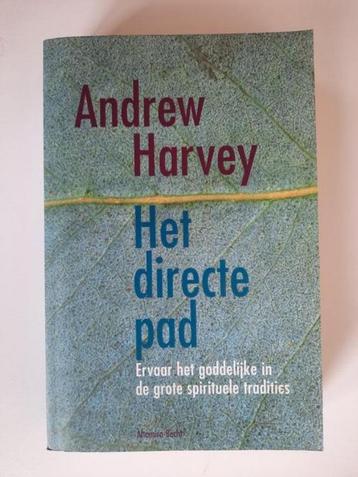 Het directe pad . Andrew Harvey beschikbaar voor biedingen