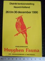 sticker vogelvereniging Huyghen Fauna heerhugowaard 1990, Verzenden, Zo goed als nieuw, Bedrijf of Vereniging