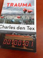Trauma - Charles den Tex, Ophalen, Gelezen, Charles den Tex, Nederland