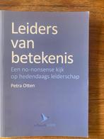 Leiders van betekenis door Petra Otten, Sociale psychologie, Ophalen of Verzenden, Zo goed als nieuw, Petra Otten
