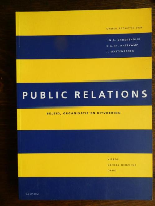 het boek Public Relations geschreven door JNA Groenendijk, G, Boeken, Studieboeken en Cursussen, Ophalen