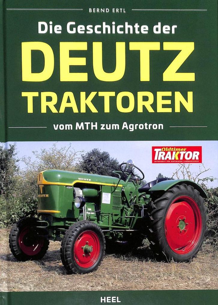 Die Geschichte der Deutz Traktoren, Boeken, Vervoer en Transport, Nieuw, Tractor en Landbouw, Verzenden