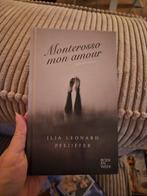 Monterosso mon amour - Ilja Leonard Pfeijffer, Ophalen of Verzenden, Zo goed als nieuw, Ilja Leonard Pfeijffer, Nederland