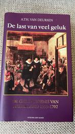 A.Th. van Deursen - De last van veel geluk, Ophalen of Verzenden, Gelezen, A.Th. van Deursen