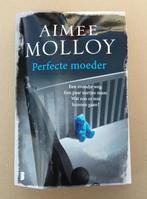 Aimee molloy - perfecte moeder, Ophalen of Verzenden, Gelezen