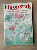 Lik op Stuk - Nieuw Agressief Taalgebruik, Ophalen of Verzenden, Zo goed als nieuw