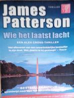 Wie het laatst lacht van James Patterson, Ophalen of Verzenden, Gelezen, James Patterson, Nederland
