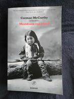 Cormac McCarthy - Meridiaan van bloed, Boeken, Gelezen, Ophalen of Verzenden, Cormac McCarthy, Amerika