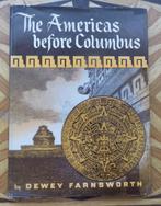The Americas before Columbus, Gelezen, 14e eeuw of eerder, Verzenden, Zuid-Amerika