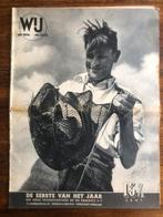WO2 NEDERLAND Tijdschrift "Wij - ons werk - ons leven" 1941, Verzenden, Landmacht, Nederland, Boek of Tijdschrift